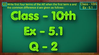 Class  10 Ex  51 Q2 Maths Arithmetic progression NCERT CBSE AP Class 10 [upl. by Tsiuqram]