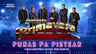 Conjunto Primavera Puras Pa Pistear Mix 2023 🧡🧡🧡 Puras Nortenas Viejitas Pero Bonitas 🧡🧡🧡 [upl. by Romito]