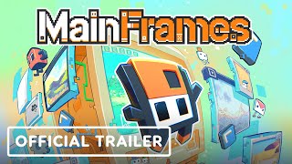 MainFrames  Official Reveal Trailer [upl. by Ellata]