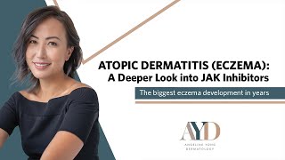 Atopic Dermatitis A Deeper Look into JAK Inhibitors [upl. by Essyla]