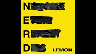 Lemon feat Rihanna EditClean Version Audio  NERD [upl. by Aniala]