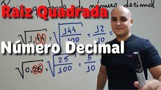 Raiz Quadrada de Número Decimal [upl. by Mezoff]