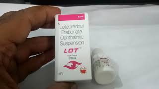 Lot Eye Drops  Uses Dosage Side Effects Price in hindi [upl. by Zared368]