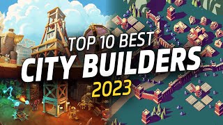 BEST City Building Games of 2023 GOTY  Management amp Base Builders [upl. by Raybin]