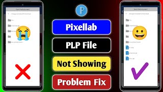 Pixellab এ PLP File হচ্ছে না কেন  Pixellab PLP File Not Showing  Pixellab PLP File Add Problem [upl. by Autrey]