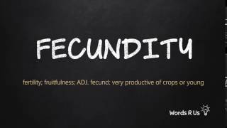 How to Pronounce FECUNDITY in American English [upl. by Tenahs82]