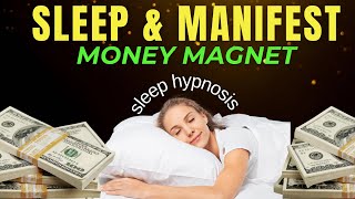 Sleep Meditation for Manifesting ABUNDANCE amp WEALTH ✨ Manifest While You Sleep [upl. by Remlap]