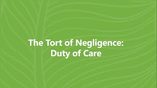 INTRODUCTION TO NEGLIGENCE DUTY OF CARE [upl. by Gargan853]