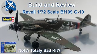 Not A Totally Bad Kit  Revell 172 Scale Messerschmitt Bf 109 G10 Full Build and Review [upl. by Renner527]