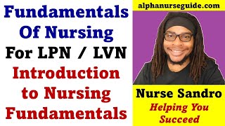 LPN Fundamentals of Nursing Chapter 1  LPN Foundations of Nursing Chapter 1  LPNLVN Program Intro [upl. by Geaghan]