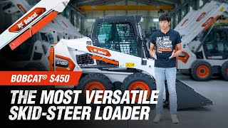 Bobcat® S450 The Most Versatile SkidSteer Loader [upl. by Abbate]