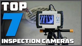 Top 7 Best Inspection Cameras for Precision Visual Inspections [upl. by Safire]