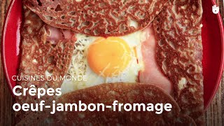 Crêpe Jambon Fromage Oeuf  Apprendre à cuisiner [upl. by Preuss]