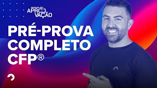 Semana da Aprovação 9   Préprova Completo CFP® [upl. by Neirbo142]