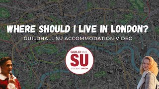 Where should I live in London Guildhall SU Accommodation Video [upl. by Suiradel]