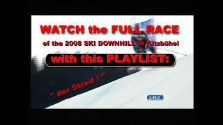 Relive the 2008 SKI DOWNHILL at Kitzbühel with Bode Miller fence riding amp Scott Macartney crash [upl. by Doroteya]