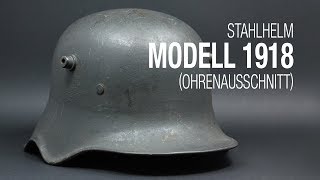 Stahlhelm 1918 mit Ohrenausschnitt [upl. by Schaeffer523]