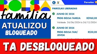 ✅ ATUALIZOU APP BOLSA FAMÍLIA QUEM TAVA BLOQUEADO TA DESBLOQUEADO EM JULHO [upl. by Latini740]