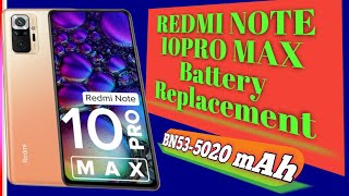 Redmi note 10 pro Max battery replacement  redmi note10 pro battery problem [upl. by Enaerb703]