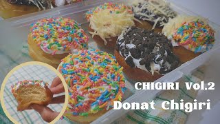 Chigiri Vol2  Donat Chigiri 🍩  No egg  No mixer [upl. by Krongold]