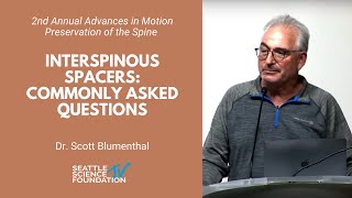 Interspinous Spacers Commonly Asked Questions  Scott Blumenthal MD [upl. by Stanfield619]