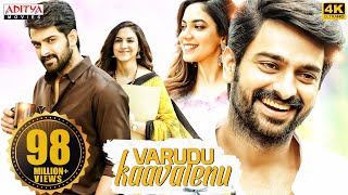 quotVarudu Kaavalenuquot New Hindi Dubbed Full Movie 4K ULTRA HD  Naga Shaurya Ritu Varma [upl. by Ediva]