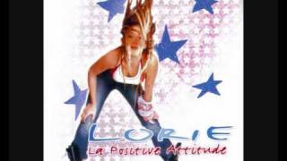 Lorie  La positive attitude [upl. by Adnac]