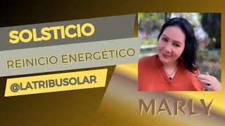 SOLSTICIO REINICIO ENERGÉTICO ☀️ [upl. by Dreddy]