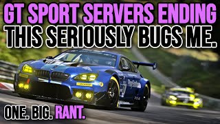 GT SPORT Servers are Shutting Down  And That Seriously Bothers Me  A Rant on the State of GT [upl. by Kemble]