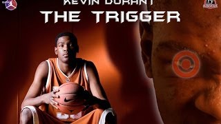 KEVIN DURANT THE TRIGGER [upl. by Trenton]