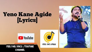 Yeno Kane agide Lyrics Chiranjeevi sarjaArjun janya VaradanayakaSudeepFeel the lyrics Kannada [upl. by Hanimay]