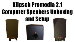 Klipsch Promedia 21 OFFICIAL Unboxing and Setup [upl. by Eidak500]