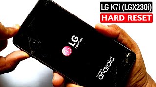 LG K7i LGX230i Hard Reset Pattern Unlock Factory Reset Easy Trick With Keys [upl. by Zirtaeb506]