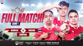 FULL MATCH GAME 1 INDONESIA VS THAILAND  AFC eASIAN CUP QATAR [upl. by Calvin]