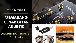 RAPI BANGET Tutorial Cara Memasang Senar Gitar Akustik  Yamaha APX 600 FM [upl. by Alue248]