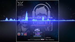 Ya Koliwadyachi Shaan Remix Mix By DJ MANN FROM DAHANU [upl. by Kravits11]