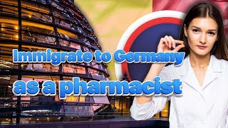 How to immigrate to Germany as a pharmacist [upl. by Berlyn]