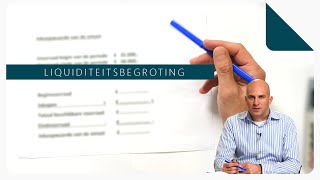 Het opstellen van een Liquiditeitsbegroting [upl. by Dnalyk]