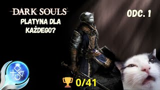 Platyna w DSach dla każdego 1 DARK SOULS [upl. by Eirlav]