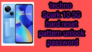 tecno spark10 5g hard reset all tecno spark 5g hard reset [upl. by Latea]