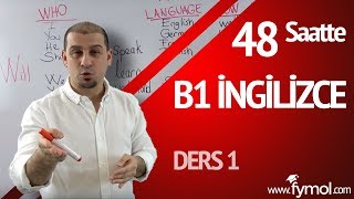 48 Saatte B1 İngilizce Öğreniyorum Ders 1 Online En İyi İngilizce Kursu [upl. by Enilatan590]