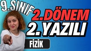 9SINIF FİZİK 2DÖNEM 2YAZILI Hazırlık  20232024 Güncel Yazılı Formatı📂PDF [upl. by Aiotal651]