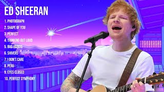 Ed Sheeran Top Hits Popular Songs Top 10 Song Collection [upl. by Noivert]