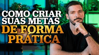 COMO CRIAR METAS  DUAS TÉCNICAS SIMPLES [upl. by Lardner738]