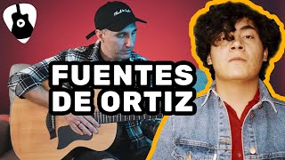 Fuentes De Ortiz En Guitarra Acústica  Tutorial Súper Fácil Para Principiantes  Acordes TCDG [upl. by Abocaj]