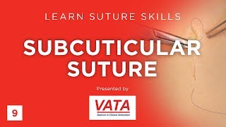 Subcuticular Suture  Learn Suture Techniques  VATA [upl. by Ennaeed]