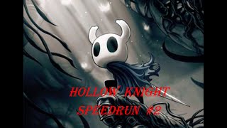 Guide speedrun Hollow Knight 2 [upl. by Yelrebmyk]