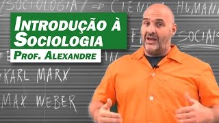 Sociologia  Introdução à Sociologia [upl. by Keen]