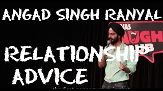 EIC Angad Singh Ranyal  Relationship Advice [upl. by Clymer]