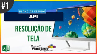 Excel  VBA Macro  Detectar resolução de Tela  Parte 1 [upl. by Osborn]